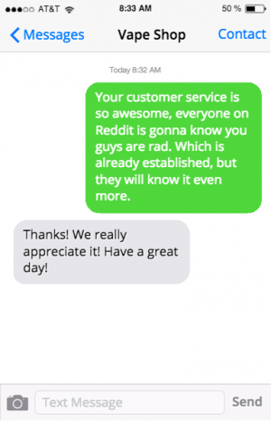 vape shop praise received using message mate led to a positive post on Reddit